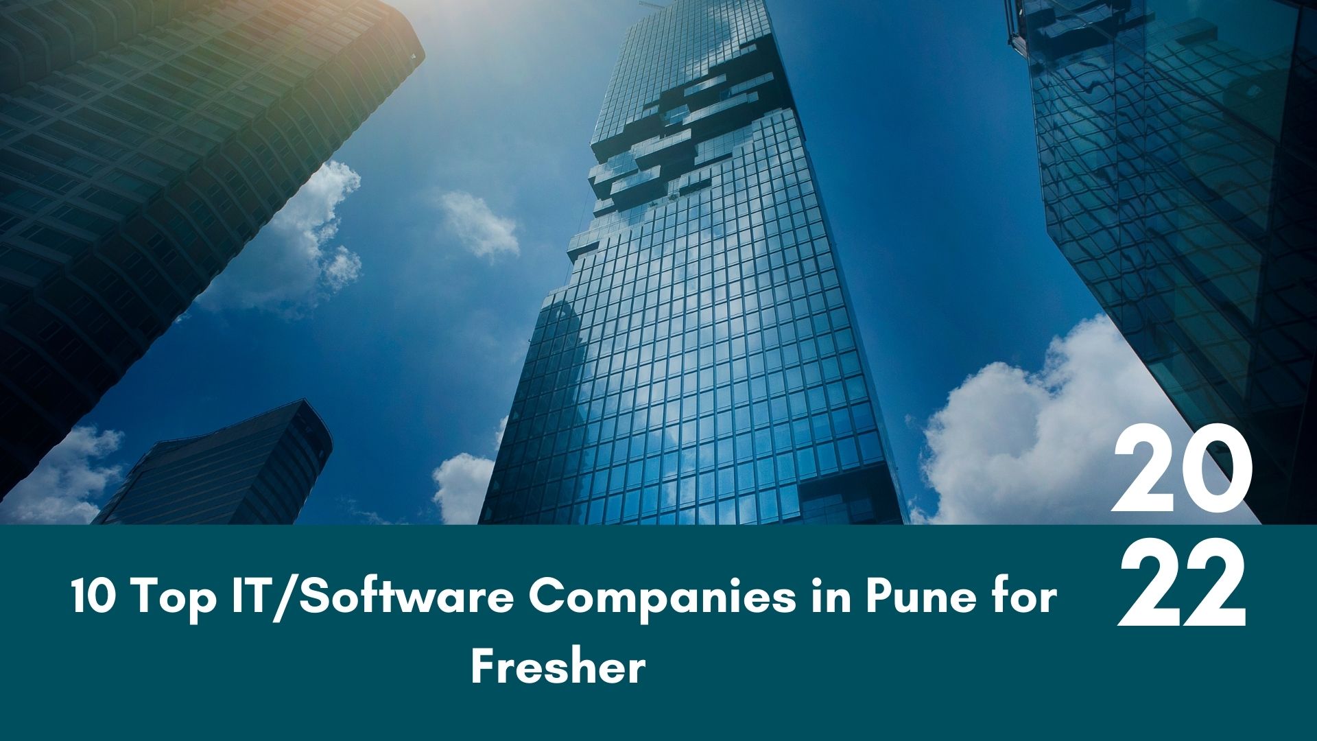 10 Top IT/Software Companies in Pune for Fresher 2022